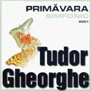 Tudor Gheorghe - Primăvara Simfonic imagine