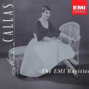 Maria Callas - The EMI Rarities imagine