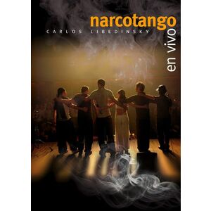 Narcotango en vivo (DVD) imagine
