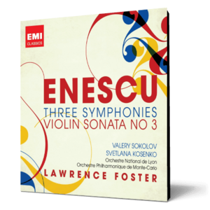 Enescu: Three Symphonies & Violin Sonata No. 3 imagine