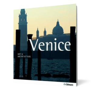Art & Architecture: Venice imagine
