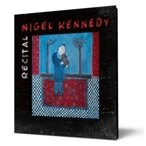 Nigel Kennedy Recital imagine