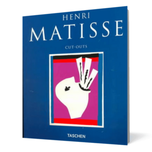 Henri Matisse: Cut-Outs Album imagine