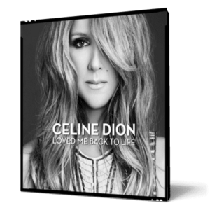 Celine Dion - Loved Me Back To Life imagine