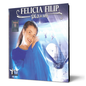 Felicia Filip - Fata din vis imagine