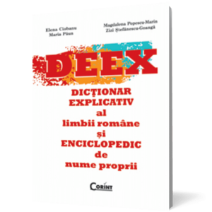 Dictionar explicativ al limbii romane si enciclopedic de nume proprii (DEEX) imagine