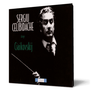 Sergiu Celibidache - Sergiu Celibidache Dirige Ciaikovskij imagine