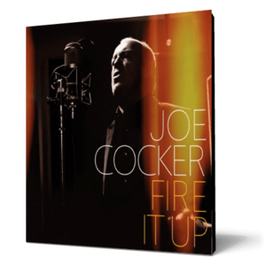 Joe Cocker - Fire It Up imagine