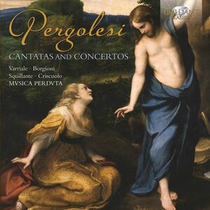 Pergolesi: Cantatas and Concertos imagine