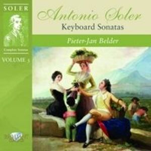 Soler: Complete Sonatas, Vol. 3 (Keyboard Sonatas) imagine