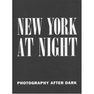 New York at Night: Photography after Dark imagine