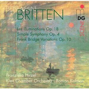 Benjamin Britten: Les Illuminations; Simple Symphony; Frank Bridge Variations imagine