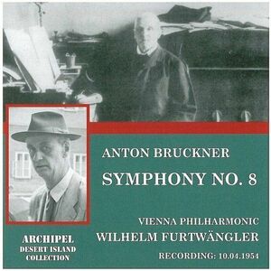 Anton Bruckner - Symphony no 8 imagine