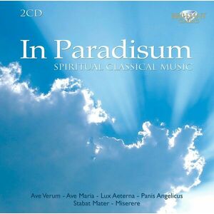 In Paradisum: Spiritual Classical Music imagine