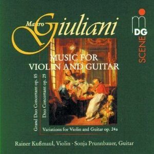 Mauro Giuliani - Music for Violin and Guitar imagine