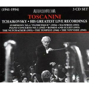Toscanini - Tchaikovsky. His Greatest Live Recordings imagine