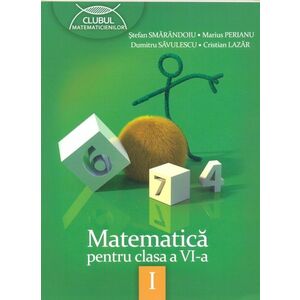 Matematica pentru clasa a VI-a. Clubul matematicienilor. Semestru I imagine