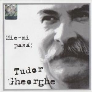 Tudor Gheorghe - Mie-mi pasa imagine