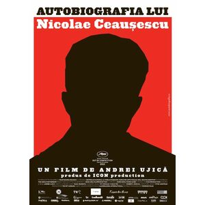 Autobiografia lui Nicolae Ceauşescu (2010) imagine