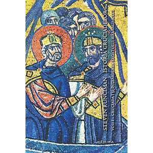 Istoria cruciadelor: Cruciada I si intemeierea Regatului Ierusalimului, Vol. I imagine