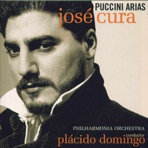 Puccini: Arias / Jose Cura, Domingo, Philharmonia Orchestra imagine
