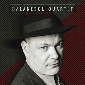 Possessed - Balanescu Quartet imagine