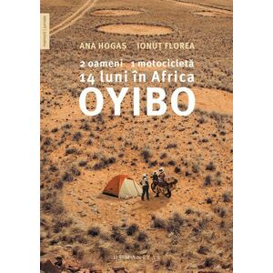 Oyibo: 2 oameni, 1 motocicleta, 14 luni in Africa imagine