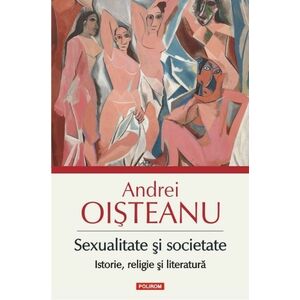Sexualitate și societate. Istorie, religie și literatură imagine