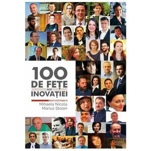 100 de fete ale inovatiei imagine