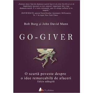 Go-giver. O scurta poveste despre o idee remarcabila de afaceri imagine