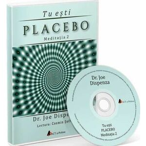 Tu esti Placebo - Meditaţie 2 - Audiobook imagine