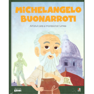 MICII EROI. Michelangelo Buonarroti imagine