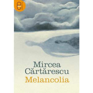 Melancolia (ebook) imagine