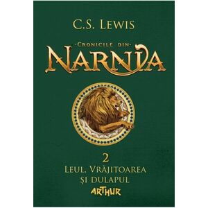 Cronicile din Narnia II. Leul, Vrăjitoarea și dulapul imagine