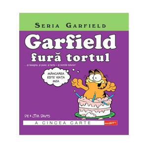 Garfield fură tortul... și lasagna, și puiul, și tarta - și inimile tuturor! imagine