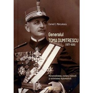 Generalul Toma Dumitrescu (1877-1936) imagine