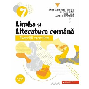 Exerciţii practice de limba şi literatura română. Caiet de lucru. Clasa a VII-a imagine