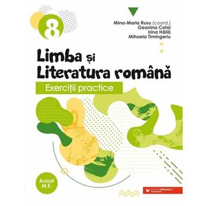 Exerciţii practice de limba şi literatura română. Caiet de lucru. Clasa a VIII-a imagine