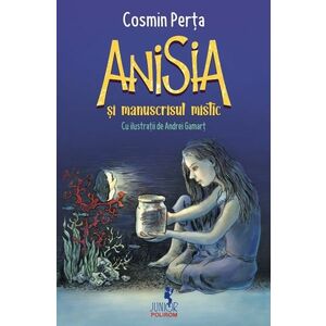 Anisia si manuscrisul mistic imagine