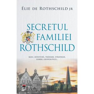 Secretul familiei Rothschild imagine