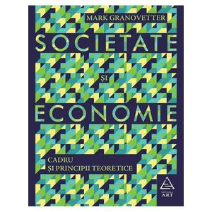 Societate și economie. Cadru și principii teoretice imagine