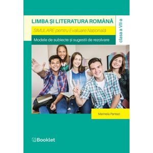 Limba și literatura română. Simulare pentru Evaluare Națională. Clasa a VII-a imagine