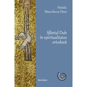 Sfantul Duh in spiritualitatea ortodoxa imagine