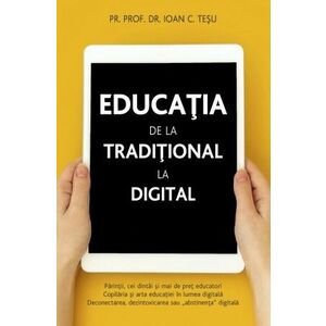 Educatia de la traditional la digital imagine