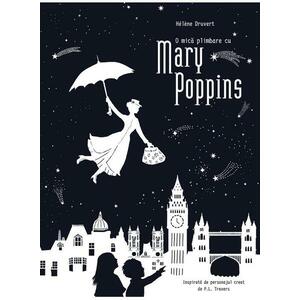 O mica plimbare cu Mary Poppins imagine