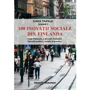 100 inovații sociale din Finlanda imagine