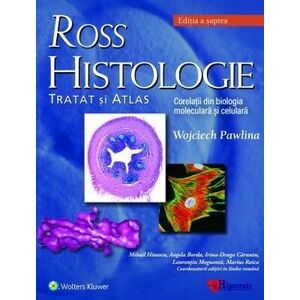 Ross Histologie. Tratat si atlas imagine