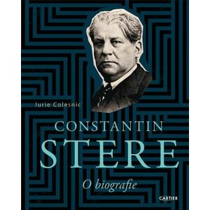 Constantin Stere. O biografie imagine