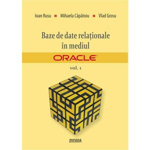 Baze de date relaționale în mediul Oracle. Vol. 1 imagine