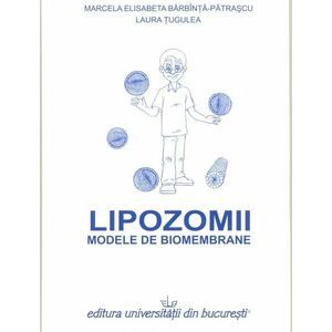 Lipozomii. Modele de biomembrane imagine